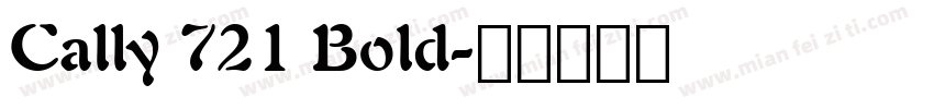 Cally 721 Bold字体转换